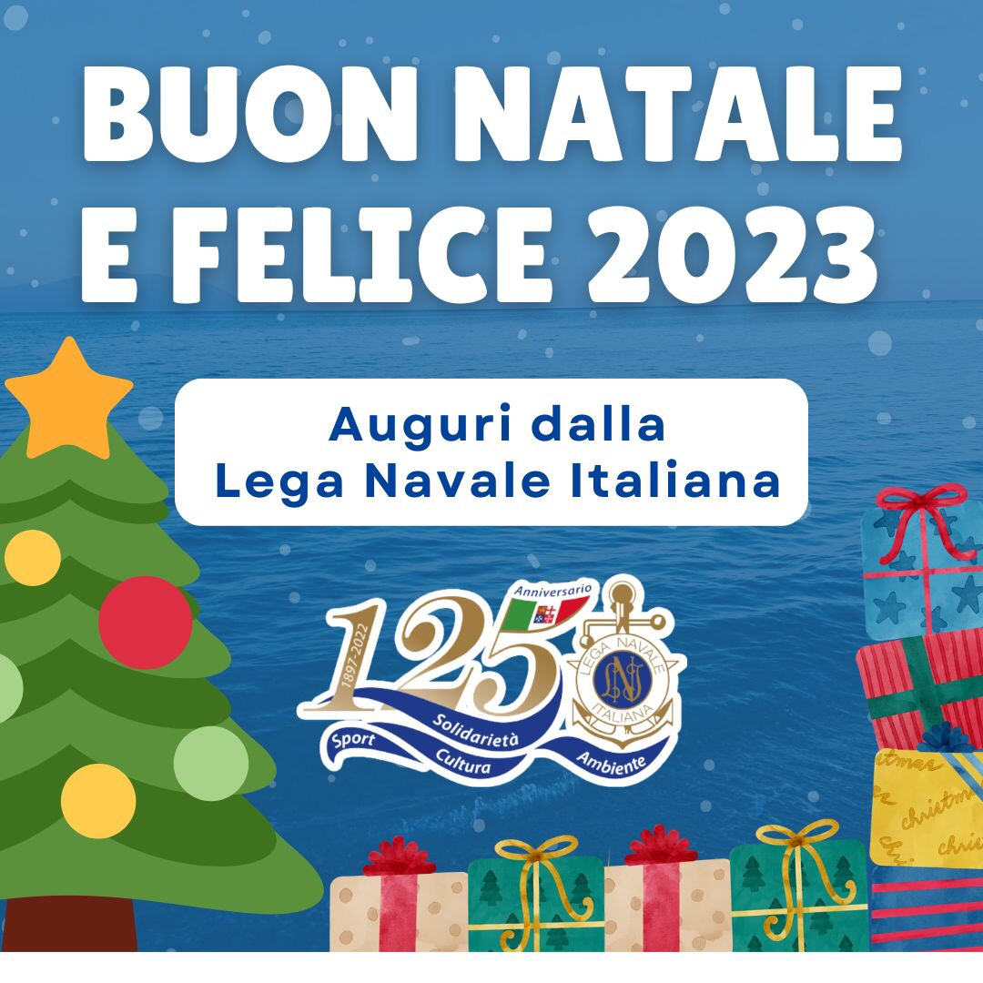 Gli auguri di Natale del Presidente Marzano: anno positivo per la LNI, a vele spiegate nel 2023